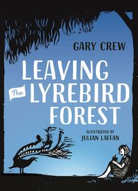Produktbild: Leaving the Lyrebird Forest