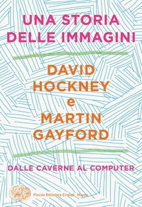 Produktbild: Una storia delle immagini. Dalle caverne al computer