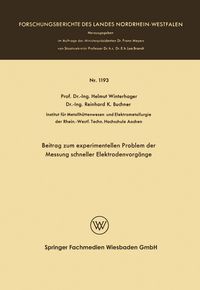 Produktbild: Beitrag zum experimentellen Problem der Messung schneller Elektrodenvorg&auml;nge