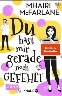 Produktbild: Du hast mir gerade noch gefehlt