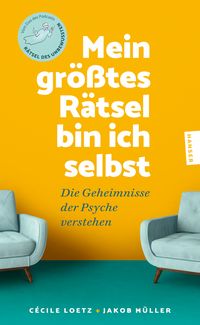 Produktbild: Mein gr&ouml;&szlig;tes R&auml;tsel bin ich selbst