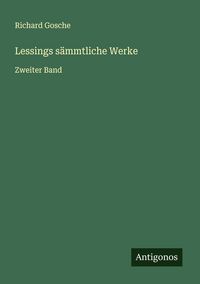 Produktbild: Lessings s&auml;mmtliche Werke