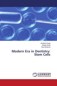Produktbild: Modern Era in Dentistry: Stem Cells
