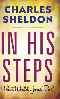 Produktbild: In His Steps (Hardcover Library Edition)
