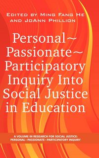 Produktbild: Personal Passionate Participatory Inquiry Into Social Justice in Education (Hc)