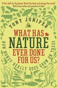 Produktbild: What Has Nature Ever Done For Us?