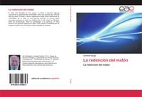 Produktbild: La redenci&oacute;n del mat&oacute;n