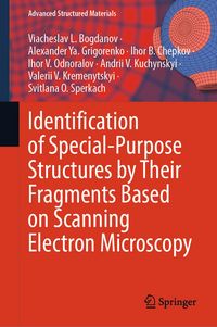 Produktbild: Identification of Special-Purpose Structures by Their Fragments Based on Scanning Electron Microscopy