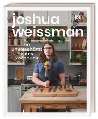 Bild vom Artikel Ein unverschämt gutes Kochbuch vom Autor Joshua Weissman