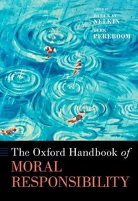Produktbild: The Oxford Handbook of Moral Responsibility