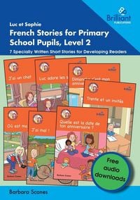 Produktbild: Luc et Sophie French Stories for Primary School Pupils, Level 2