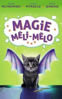 Produktbild: Magie M&eacute;li-M&eacute;lo - Tome 1