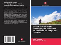 Produktbild: Sistemas de nuvens - investiga&ccedil;&otilde;es baseadas na previs&atilde;o da carga de trabalho