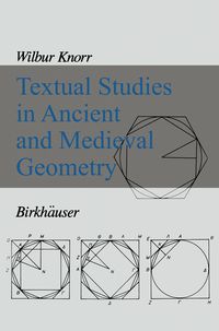 Produktbild: Textual Studies in Ancient and Medieval Geometry