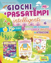 Produktbild: Giochi e passatempi intelligenti. Attivit&agrave; per sviluppare logica, intuito e attenzione