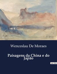 Produktbild: Paisagens da China e do Jap&atilde;o