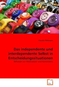 Produktbild: P&ouml;hlmann, C: Das independente und interdependente Selbst in
