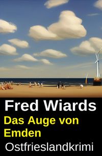 Produktbild: Das Auge von Emden: Ostfrieslandkrimi