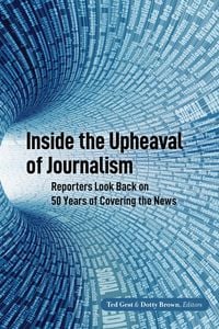 Produktbild: Inside the Upheaval of Journalism