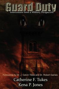 Produktbild: Guard Duty: Intercession from a Military Perspective