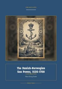 Produktbild: The Danish-Norwegian Sea Power, 1535-1700