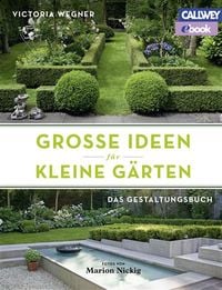 Produktbild: Gro&szlig;e Ideen f&uuml;r kleine G&auml;rten