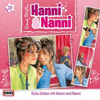 Produktbild: Folge 22: Gute Zeiten mit Hanni und Nanni