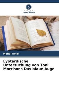 Produktbild: Lyotardische Untersuchung von Toni Morrisons Das blaue Auge