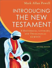 Produktbild: Introducing the New Testament - A Historical, Literary, and Theological Survey