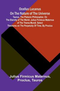 Produktbild: Ocellus Lucanus on the nature of the universe