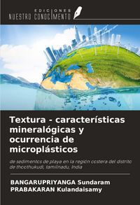 Produktbild: Textura - caracter&iacute;sticas mineral&oacute;gicas y ocurrencia de micropl&aacute;sticos