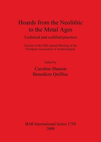 Produktbild: Hoards from the Neolithic to the Metal Ages