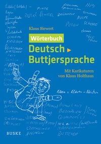 Produktbild: W&ouml;rterbuch Deutsch-Buttjersprache