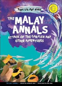 Produktbild: The Malay Annals: Attack of the Garfish and Other Adventures