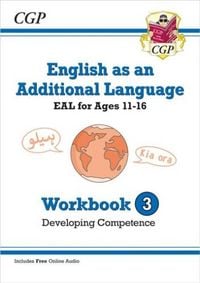 Produktbild: English as an Additional Language (EAL) for Ages 11-16 - Workbook 3 (Developing Competence)