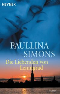 Produktbild: Die Liebenden von Leningrad / Tatiana und Alexander Bd. 1