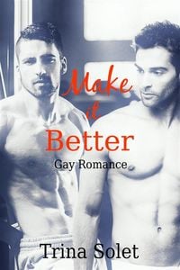 Produktbild: Make it Better (Gay Romance)