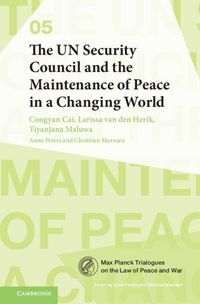 Produktbild: The UN Security Council and the Maintenance of Peace in a Changing World