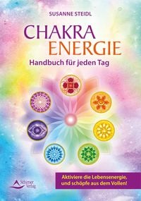 Bild vom Artikel Das Chakra-Energie-Handbuch für jeden Tag vom Autor Susanne Steidl