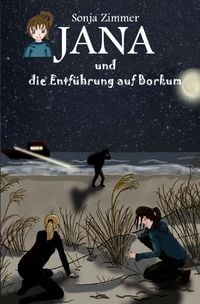 Produktbild: Jana / Jana und die Entf&uuml;hrung auf Borkum