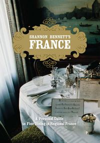 Produktbild: Bennett, S: Shannon Bennett's France