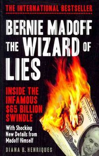 Produktbild: Henriques, D: Bernie Madoff, the Wizard of Lies