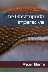 Produktbild: The Gastropoda Imperative