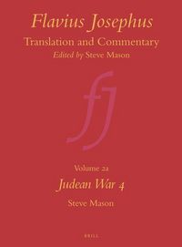 Produktbild: Flavius Josephus: Translation and Commentary, Volume 2a: Judean War 4