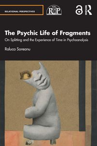 Produktbild: The Psychic Life of Fragments