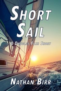 Produktbild: Short Sail - A Douglas Files Short