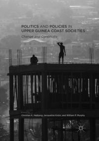 Produktbild: Politics and Policies in Upper Guinea Coast Societies