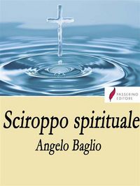 Produktbild: Sciroppo spirituale