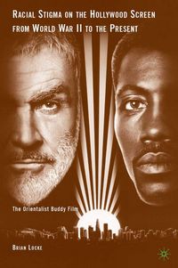 Produktbild: Racial Stigma on the Hollywood Screen from World War II to the Present