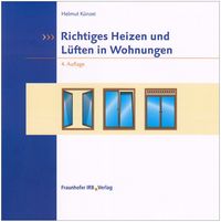 Produktbild: Richtiges Heizen und L&uuml;ften in Wohnungen